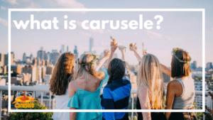 What is Carusele