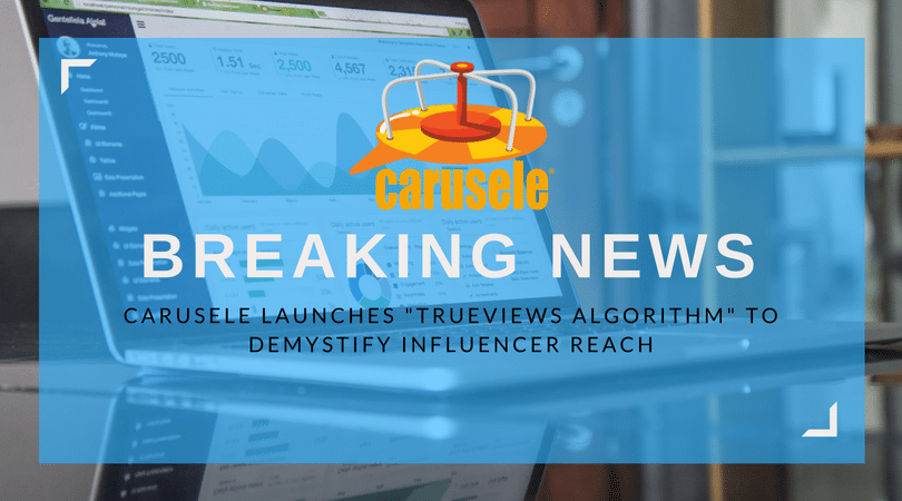 Carusele Launches TrueViews Algorithm